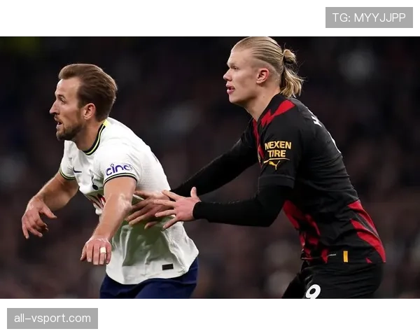 哈兰德与凯恩的终结效率和全能参与度差异解析